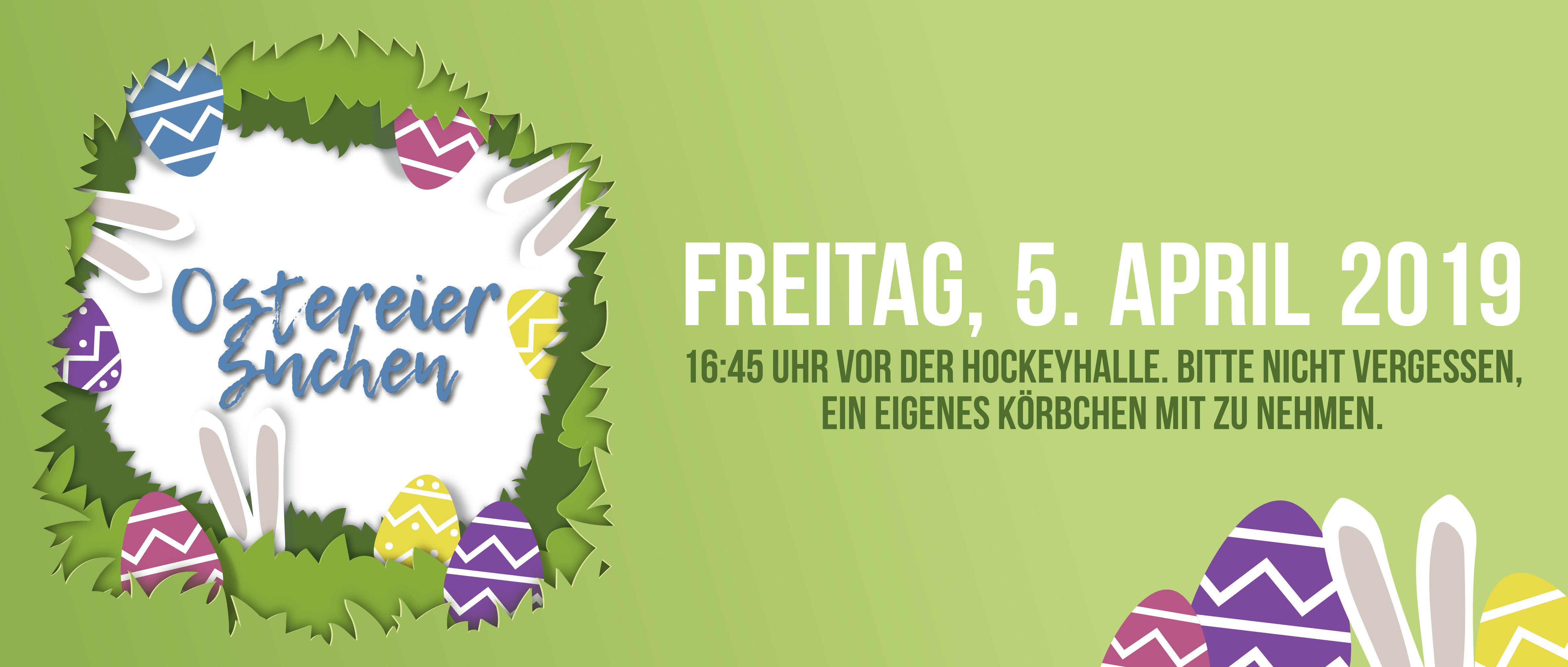 Ostereiersuchen, 5. April